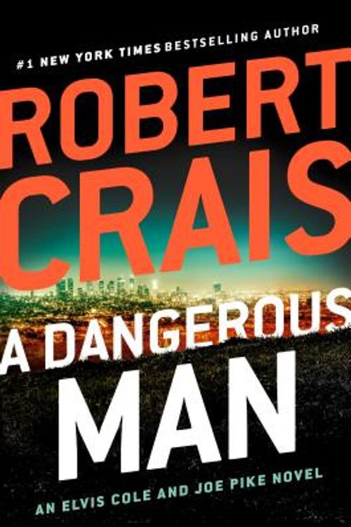 Cover Art for 9781432864637, A Dangerous Man by Robert Crais