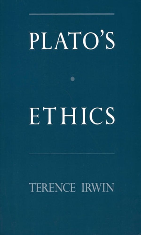 Cover Art for 9780190282158, Plato's Ethics by Terence Irwin