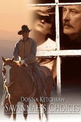 Cover Art for 9781425941321, Savannah's Choices by Donna Ketchbaw