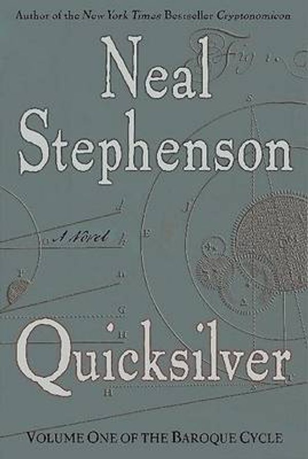 Cover Art for 9780060819620, Quicksilver by Neal Stephenson