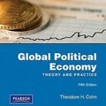 Cover Art for 9780205744701, Global Political Economy by Theodore H. Cohn
