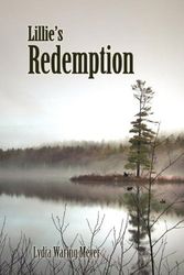 Cover Art for 9781614853053, Lillie's Redemption by Lydia Waring Meyer