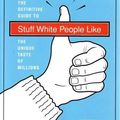 Cover Art for 9781740667029, Stuff White People Like by Christian Lander