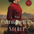 Cover Art for 9780785267317, The Cartographer's Secret by Tea Cooper