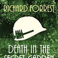 Cover Art for B01GR10N02, Death in the Secret Garden (The Lyon and Bea Wentworth Mysteries) by Richard Forrest