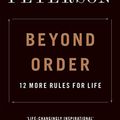 Cover Art for B08P22SM7T, Beyond Order: 12 More Rules for Life by Jordan B. Peterson