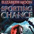Cover Art for 9781857238822, Sporting Chance by Elizabeth Moon