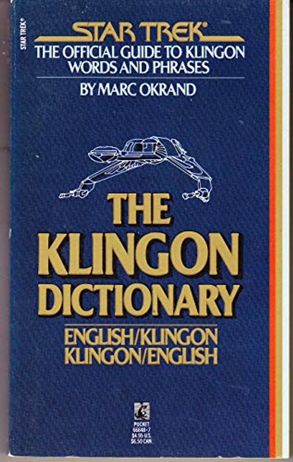 Cover Art for 9780671666484, Star Trek: The Klingon Dictionary by Marc Okrand