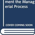Cover Art for 9780071234252, Project Management: The Managerial Process by Clifford F. Gray, Erik W. Larson