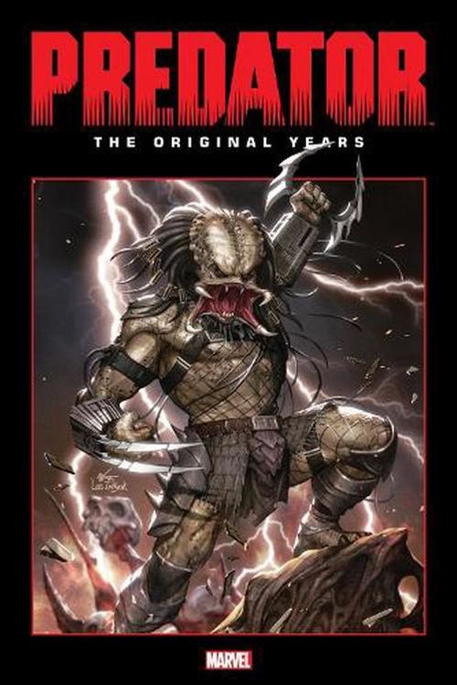 Cover Art for 9781302928988, Predator: The Original Years Omnibus (2) by Marvel Various