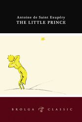 Cover Art for 9781921221712, The Little Prince by Antoine de Saint-Exupery