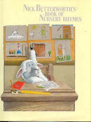 Cover Art for 9780670835515, Nick Butterworth's Book of Nursery Rhymes (Viking Kestrel picture books) by Butterworth Nick