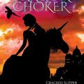 Cover Art for 9781647040383, The Dragon Choker by Stephanie Alexander