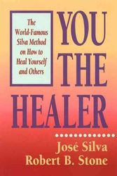 Cover Art for 9780915811373, You the Healer by José Silva