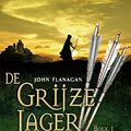 Cover Art for 9789025750657, De ruïnes van Gorlan (De Grijze Jager) by John Flanagan