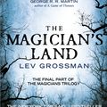 Cover Art for 9781784750954, The Magician's Land by Lev Grossman