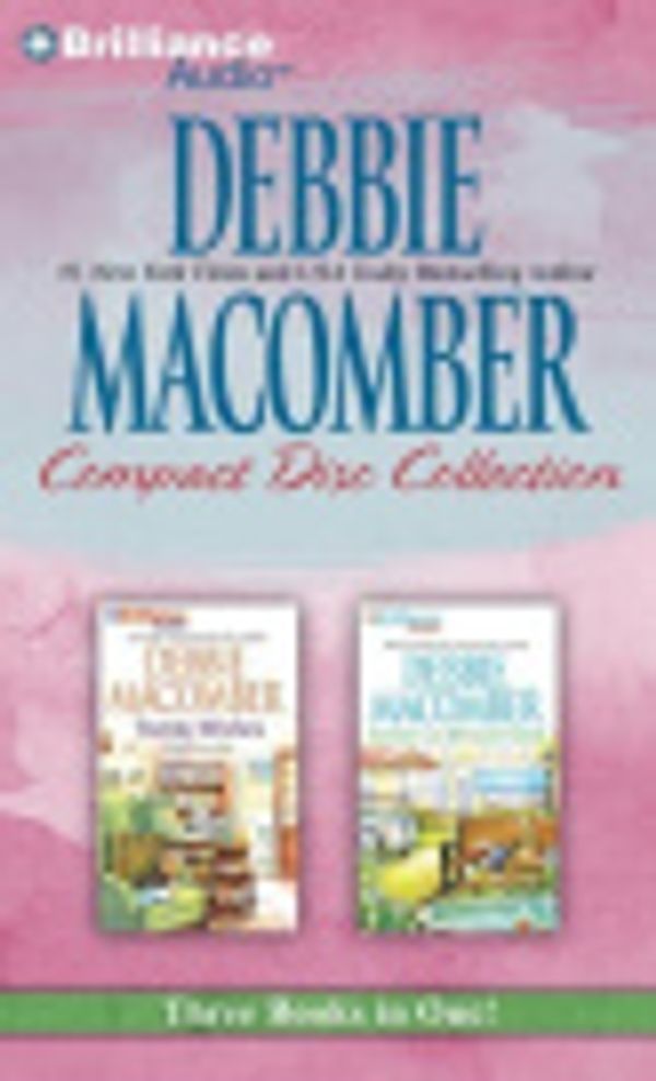 Cover Art for 9781491540817, Debbie Macomber CD Collection: Twenty Wishes, Summer on Blossom Street by Debbie Macomber