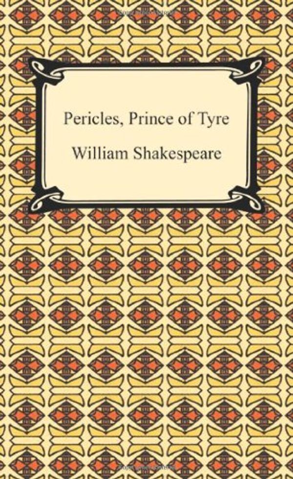 Cover Art for 9781420932874, Pericles, Prince of Tyre by William Shakespeare