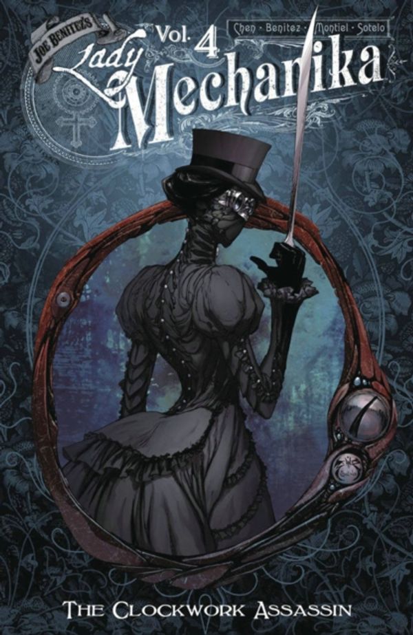 Cover Art for 9780996603096, Lady Mechanika Volume 5: Clockwork Assassin by Joe Benitez, M. M. Chen
