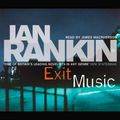 Cover Art for B00NPB7FJ0, Exit Music: Inspector Rebus, Book 17 by Ian Rankin