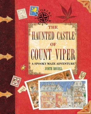 Cover Art for 9781579909505, The Haunted Castle of Count Viper by Judith Rossell