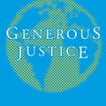 Cover Art for 9781444702828, Generous Justice: How God's Grace Makes Us Just by Timothy Keller