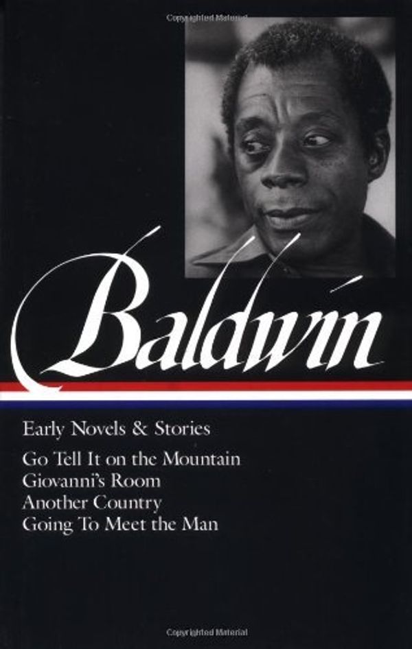 Cover Art for 8601406142237, By James Baldwin James Baldwin: Early Novels and Stories (Library of America) by James Baldwin
