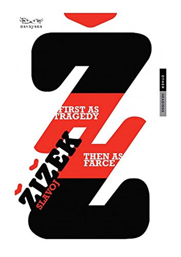 Cover Art for 9788189059217, First as Tragedy, Then as Farce by Slavoj Zizek