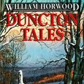 Cover Art for 9780007336883, Duncton Tales by William Horwood