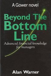 Cover Art for 9780566072659, Beyond the Bottom Line by Alan Warner