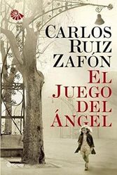 Cover Art for 9788408086949, El Juego del Angel by Carlos Ruiz Zafón