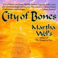 Cover Art for 9780812567083, City of Bones by Martha Wells