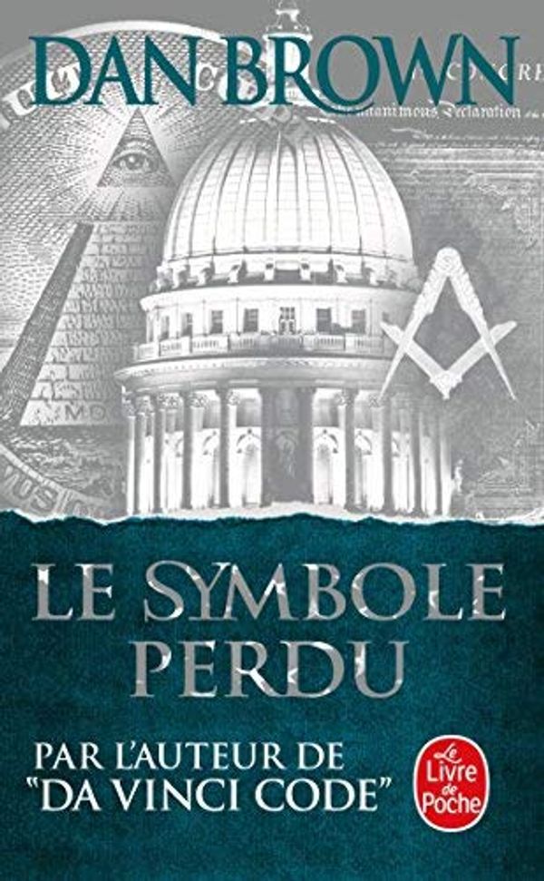 Cover Art for 9782298032918, Le symbole perdu by Dan Brown