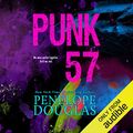 Cover Art for B073QZNQ38, Punk 57 by Penelope Douglas