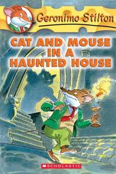 Cover Art for 9780613722247, Cat and Mouse in a Haunted House by Geronimo Stilton