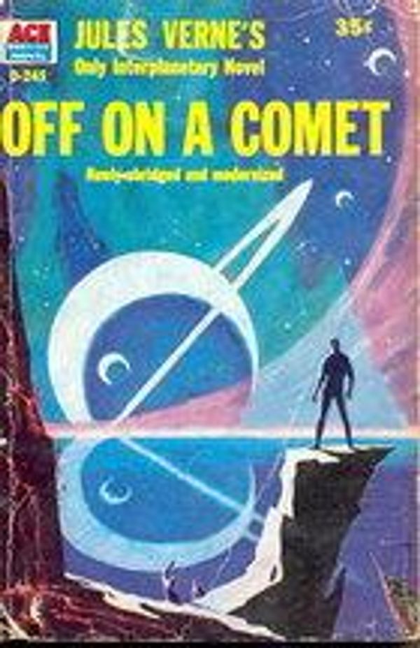 Cover Art for 1230000114136, Off on a Comet by Jules Verne