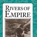 Cover Art for 9780195078060, Rivers of Empire: Water, Aridity, and the Growth of the American West by Donald Worster