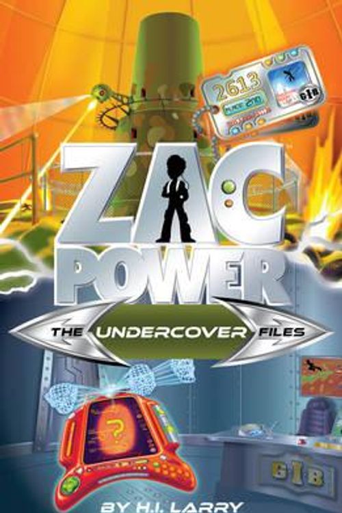 Cover Art for 9781921759871, Zac Power - The Undercover Files (Paperback) by H.I. Larry