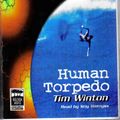 Cover Art for 9781864423174, Lockie Leonard: Human Torpedo by Tim Winton