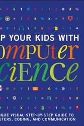 Cover Art for 9780241302293, Help Your Kids With Computer Science by DK