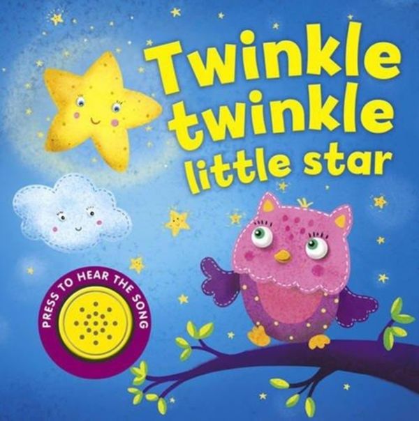 Cover Art for 9781784401955, Twinkle, Twinkle Little Star by Teri Intzegian