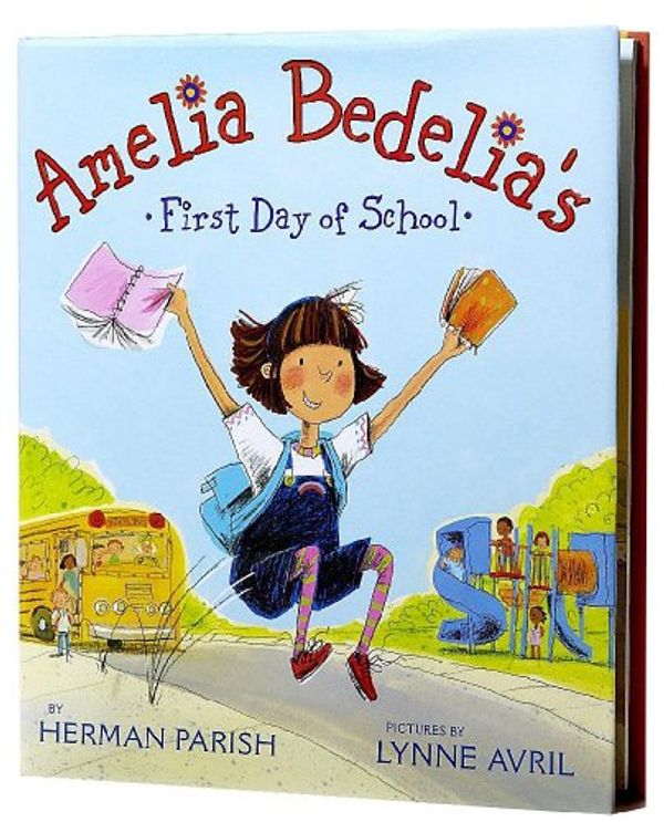 Cover Art for B009JS5V4Y, Amelia Bedelia's First Day of School by Herman Parish