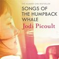 Cover Art for 9781444754384, Songs of the Humpback Whale by Jodi Picoult