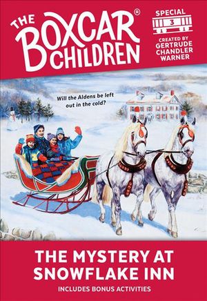 Cover Art for 9780807553466, The Mystery at Snowflake Inn by Gertrude Chandler Warner
