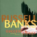 Cover Art for 9780060927196, Success Stories by Russell Banks