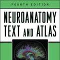 Cover Art for 9780071603966, Neuroanatomy Text and Atlas by John Martin