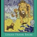 Cover Art for 9798394832192, The Wonderful Wizard of Oz by Lyman Frank Baum