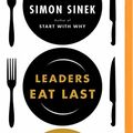 Cover Art for 9781491544082, Leaders Eat Last: Why Some Teams Pull Together and Others Don't by Simon Sinek