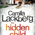 Cover Art for 9780007419500, The Hidden Child by Camilla Lackberg
