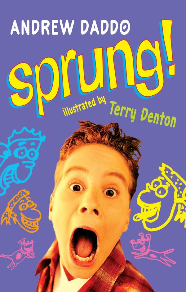 Cover Art for 9780734412775, Sprung! by Andrew Daddo